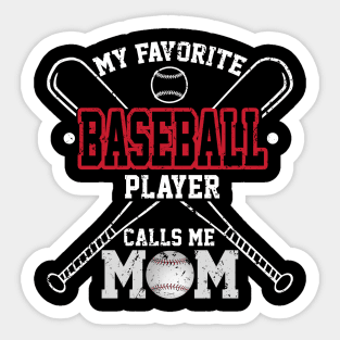 My Favourite Baseball Player Calls Me Mom Costume Gift Sticker